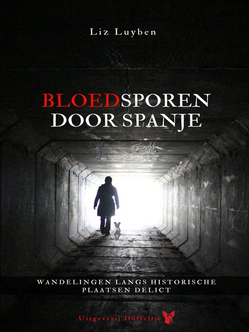 Title details for Bloedsporen door Spanje by Liz Luyben - Available